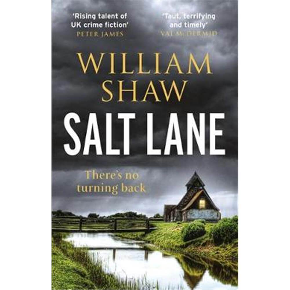 Salt Lane: the superb first book in the DS Alexandra Cupidi Investigations (Paperback) - William Shaw